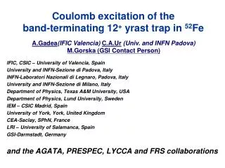 Coulomb excitation of the band-terminating 12 + yrast trap in 52 Fe