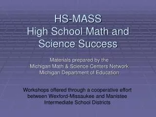 HS-MASS High School Math and Science Success