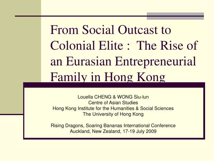 from social outcast to colonial elite the rise of an eurasian entrepreneurial family in hong kong
