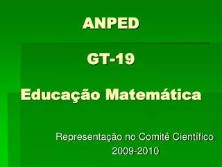 anped gt 19 educa o matem tica
