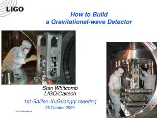 How to Build a Gravitational-wave Detector