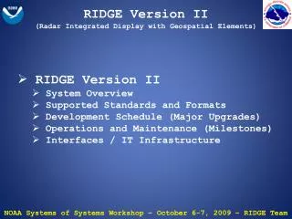 RIDGE Version II (Radar Integrated Display with Geospatial Elements)
