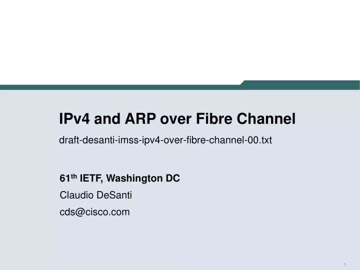 ipv4 and arp over fibre channel draft desanti imss ipv4 over fibre channel 00 txt