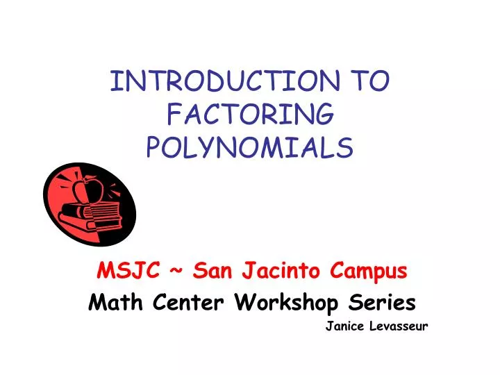introduction to factoring polynomials