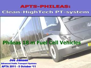 APTS-PHILEAS: Clean- HighTech PT-system