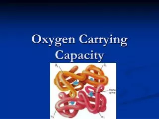 Oxygen Carrying Capacity