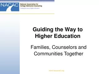 Guiding the Way to Higher Education