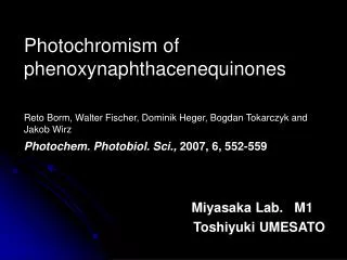 Photochromism of phenoxynaphthacenequinones