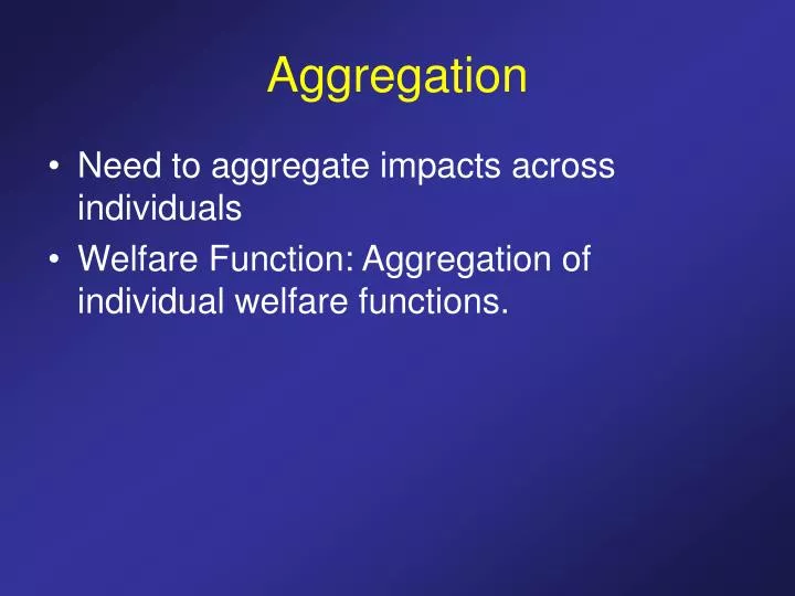 aggregation