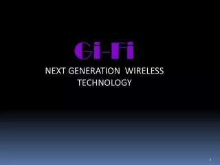 Gi-Fi NEXT GENERATION WIRELESS TECHNOLOGY