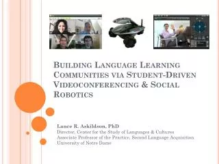 Building Language Learning Communities via Student-Driven Videoconferencing &amp; Social Robotics