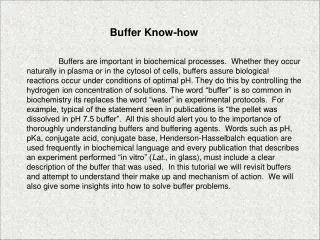 Buffer Know-how
