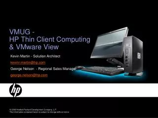VMUG - HP Thin Client Computing &amp; VMware View