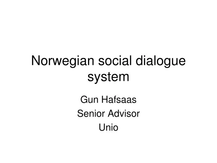 norwegian social dialogue system