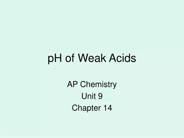 ph of weak acids