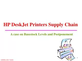 HP DeskJet Printers Supply Chain