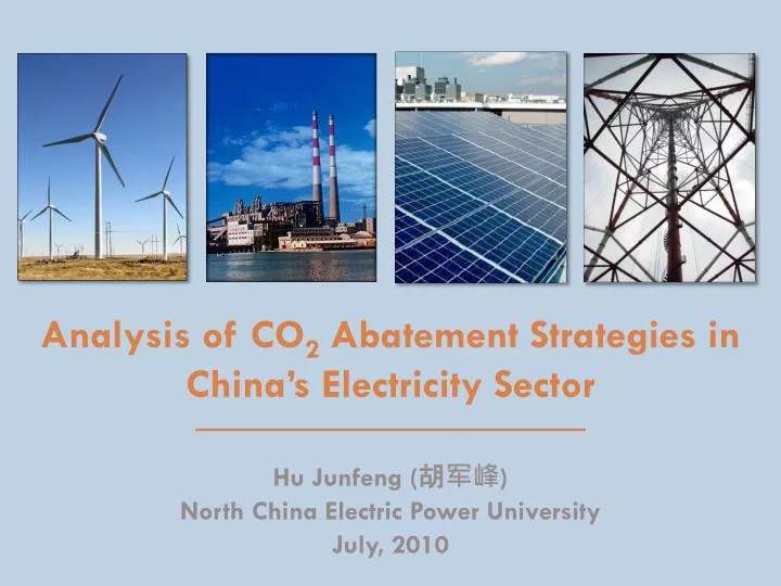 analysis of co 2 abatement strategies in china s electricity sector