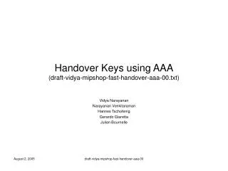 Handover Keys using AAA (draft-vidya-mipshop-fast-handover-aaa-00.txt)