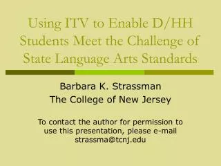 Using ITV to Enable D/HH Students Meet the Challenge of State Language Arts Standards