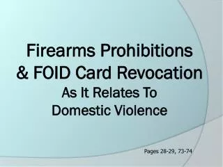 Firearms Prohibitions &amp; FOID Card Revocation As It Relates To Domestic Violence