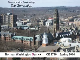 Norman Washington G arrick CE 2710 Spring 2014 Lecture 07