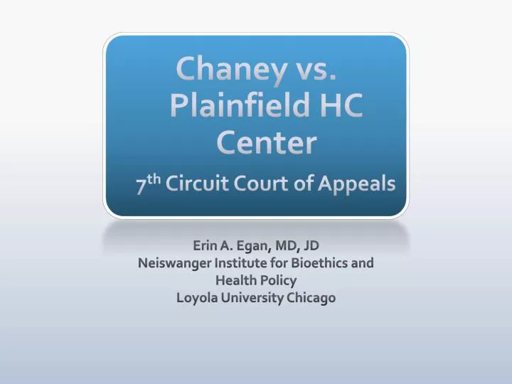 chaney vs plainfield hc center 7 th circuit court of appeals