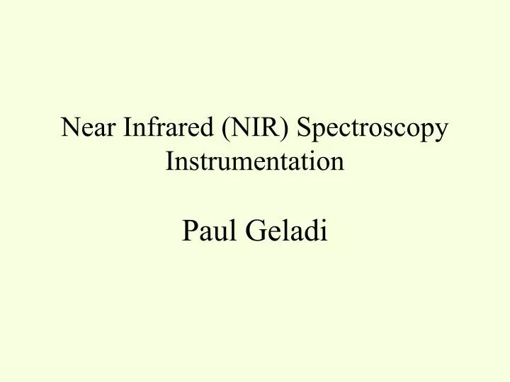 near infrared nir spectroscopy instrumentation paul geladi
