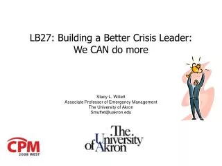 LB27: Building a Better Crisis Leader: We CAN do more