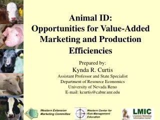 Animal ID: Opportunities for Value-Added Marketing and Production Efficiencies