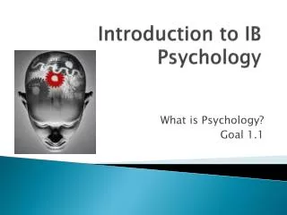 Introduction to IB Psychology