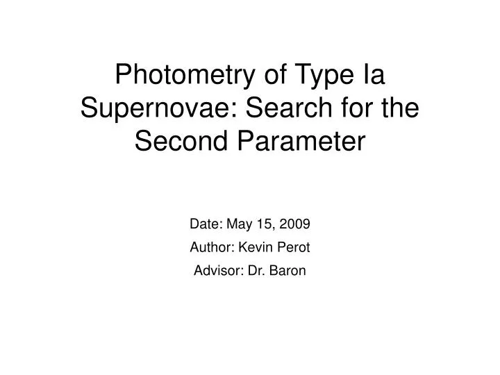 photometry of type ia supernovae search for the second parameter