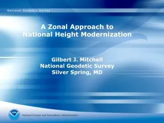 A Zonal Approach to National Height Modernization