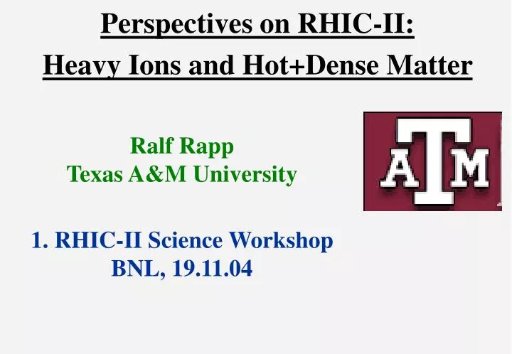 perspectives on rhic ii heavy ions and hot dense matter