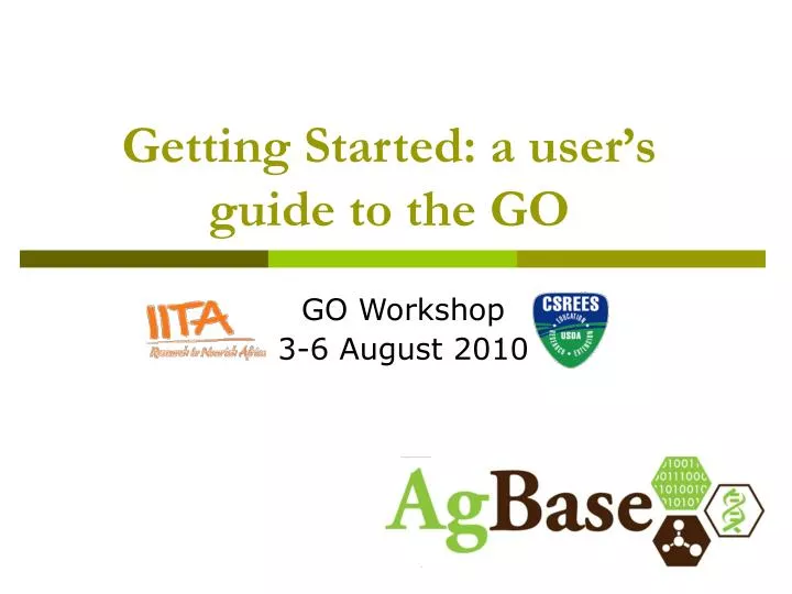 getting started a user s guide to the go