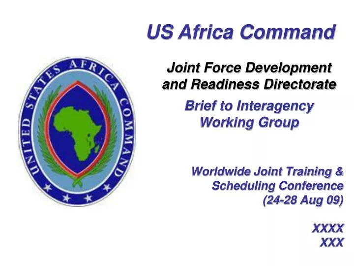 worldwide joint training scheduling conference 24 28 aug 09 xxxx xxx