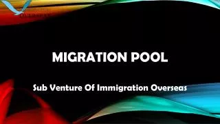 Migration Pool Landing Best Australia Visa Services