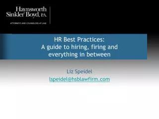 HR Best Practices: A guide to hiring, firing and everything in between