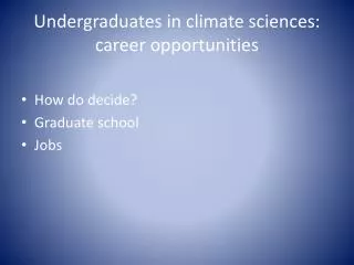 Undergraduates in climate sciences: career opportunities