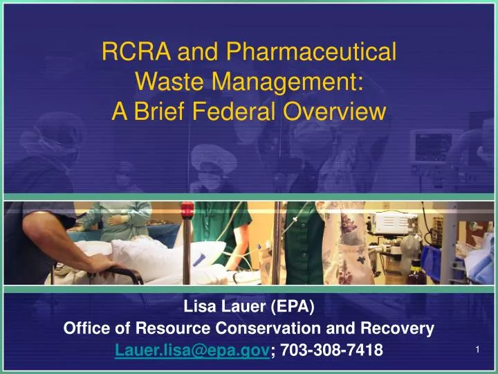 rcra and pharmaceutical waste management a brief federal overview
