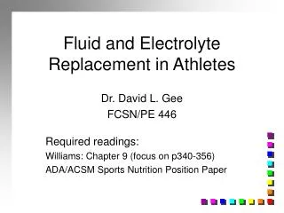 Fluid and Electrolyte Replacement in Athletes