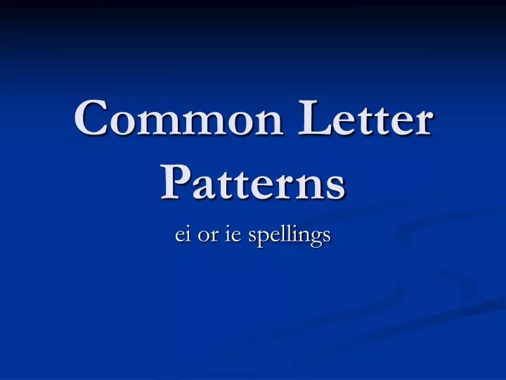 ppt-common-letter-patterns-powerpoint-presentation-free-download