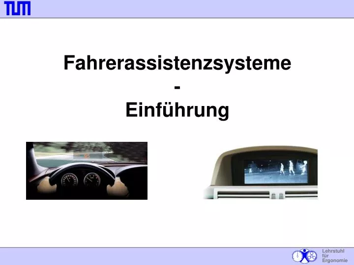 PPT - Fahrerassistenzsysteme - Einführung PowerPoint Presentation, free  download - ID:3202688