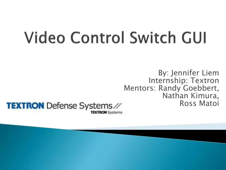 video control switch gui