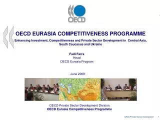 OECD Private Sector Development Division OECD Eurasia Competitiveness Programme