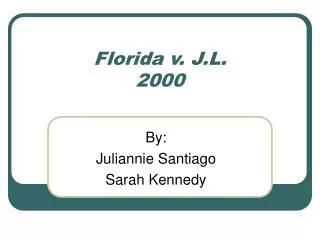 Florida v. J.L. 2000