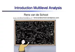 Introduction Multilevel Analysis