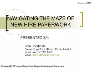NAVIGATING THE MAZE OF NEW HIRE PAPERWORK