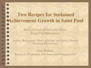Two Recipes for Sustained Achievement Growth in Saint Paul