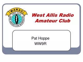 West Allis Radio Amateur Club