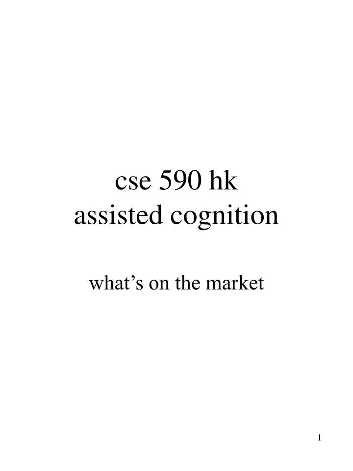 cse 590 hk assisted cognition